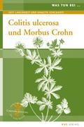 Cover: Colitis ulcerosa und Morbus Crohn - NATUR UND MEDIZIN  KVC Verlag