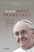 Cover: So denkt Papst Franziskus - Plassen Verlag