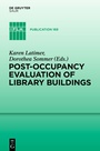 Cover: Post-occupancy evaluation of library buildings - De Gruyter Saur
