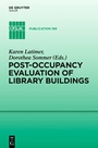Cover: Post-occupancy evaluation of library buildings - De Gruyter Saur