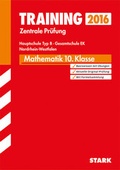 Cover: Training Zentrale Pr&uuml;fung Hauptschule Typ B NRW - Mathematik - Stark Verlag GmbH