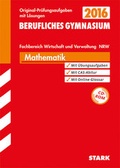 Cover: Abiturpr&uuml;fung Berufskolleg Nordrhein-Westfalen - Mathematik - Stark Verlag GmbH