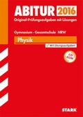 Cover: Abiturpr&uuml;fung - Physik GK/LK Nordrhein-Westfalen - Stark Verlag GmbH