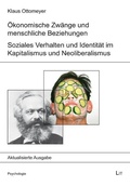 Cover: &Ouml;konomische Zw&auml;nge und menschliche Beziehungen - Lit Verlag