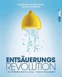 Abbildung von: Entsäuerungs-Revolution - Südwest Verlag
