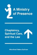 Cover: A Ministry of Presence - University of Chicago Press