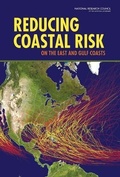 Cover: Reducing Coastal Risk on the East and Gulf Coasts - National Academies Press