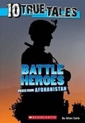 Cover: 10 True Tales: Battle Heroes - Scholastic US