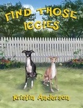Cover: Find Those Iggies - Kristin Anderson