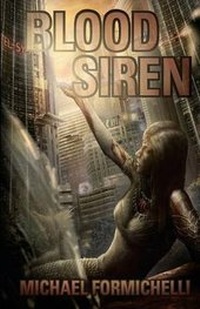 Enlarge image Cover: Blood Siren - Michael\Formichelli