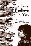 Cover: Zombies Believe in You - Hazardous Press