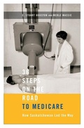 Cover: 36 Steps on the Road to Medicare - McGill-Queen's University Press