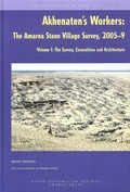 Cover: Akhenaten's Workers: The Amarna Stone Village Survey, 2005-9, Volume I - Egypt Exploration Society