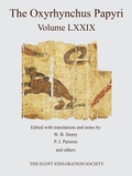 Cover: The Oxyrhynchus Papyri. Volume LXXIX - Egypt Exploration Society