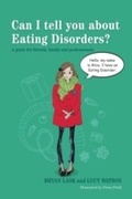 Cover: Can I tell you about Eating Disorders? - Jessica Kingsley Publishers