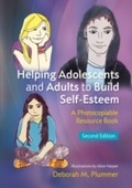 Cover: Helping Adolescents and Adults to Build Self-Esteem - Jessica Kingsley Publishers