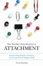 Cover: The Teacher's Introduction to Attachment - Jessica Kingsley Publishers