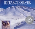Cover: Iditarod Silver - Epicenter Press (WA)