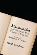 Cover: Maimonides and the Book That Changed Judaism - Jewish Publication Society