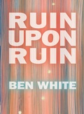 Cover: Ruin Upon Ruin - Insert Blanc Press