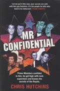 Cover: Mr Confidential - Christopher Hutchins Ltd