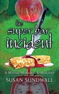 Cover: The Super Bar Incident - Mainly Murder Press