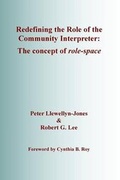 Cover: Redefining the Role of the Community Interpreter - SLI Press