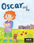 Cover: Oscar and the White Lady - Batling Books