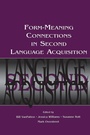Cover: Form-Meaning Connections in Second Language Acquisition - Routledge