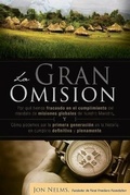 Cover: La Gran Omision - Phalanx Media Networks, LLC