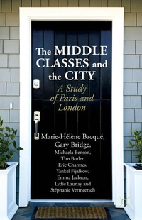 Enlarge image Cover: The Middle Classes and the City - Palgrave Macmillan