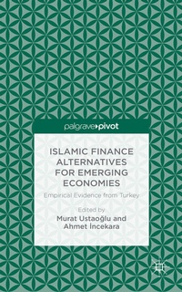 Abbildung von: Islamic Finance Alternatives for Emerging Economies - Palgrave Pivot
