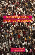 Cover: Subterranean Politics in Europe - Palgrave Macmillan