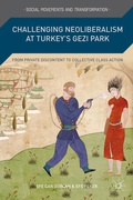 Cover: Challenging Neoliberalism at Turkey's Gezi Park - Palgrave MacMillan