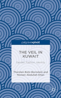 Enlarge image Cover: The Veil in Kuwait - Palgrave Pivot