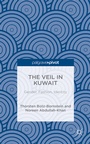 Cover: The Veil in Kuwait - Palgrave Pivot