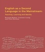 Cover: English as a Second Language in the Mainstream - Routledge