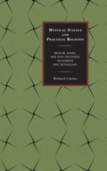 Cover: Mystical Science and Practical Religion - Lexington Books
