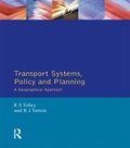 Cover: Transport Systems, Policy and Planning - Routledge