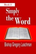 Cover: Simply the Word (Book 2) - Revival Waves of Glory Books & Publishing