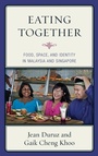 Cover: Eating Together - Rowman & Littlefield Publishers