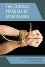 Cover: The Clinical Problem of Masochism - Rowman & Littlefield Publishers