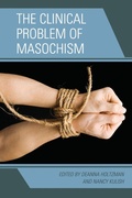 Cover: The Clinical Problem of Masochism - Rowman & Littlefield Publishers