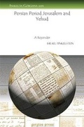 Cover: Persian Period Jerusalem and Yehud - Gorgias Press