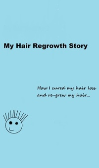 Abbildung von: My Hair Regrowth Story - BOOKBABY