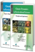 Cover: Climate Dynamics in Horticultural Science, Two Volume Set - Apple Academic Press Inc.