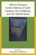 Cover: African Diaspora in the Cultures of Latin America, the Caribbean, and the United States - University of Delaware Press
