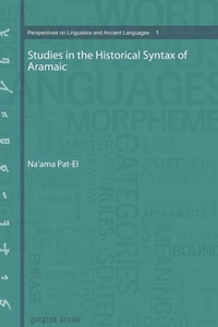Enlarge image Cover: Studies in the Historical Syntax of Aramaic - Gorgias Press