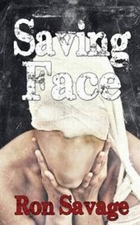 Enlarge image Cover: Saving Face - Caliburn Press