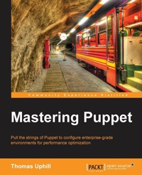 Enlarge image Cover: Mastering Puppet - Packt Publishing